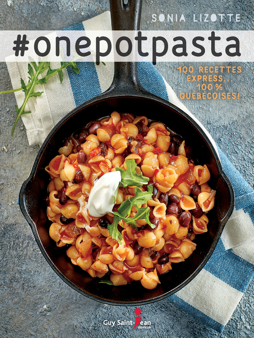 Title details for #onepotpasta by Sonia Lizotte - Available